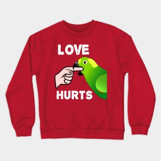 Love Hurts Yellow Naped Amazon Parrot Biting Crewneck Sweatshirt